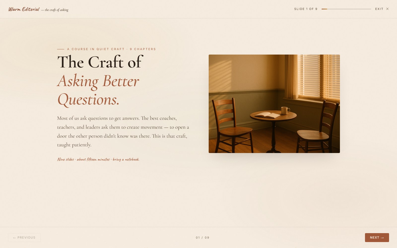Warm Editorial — The Craft of Asking Better Questions